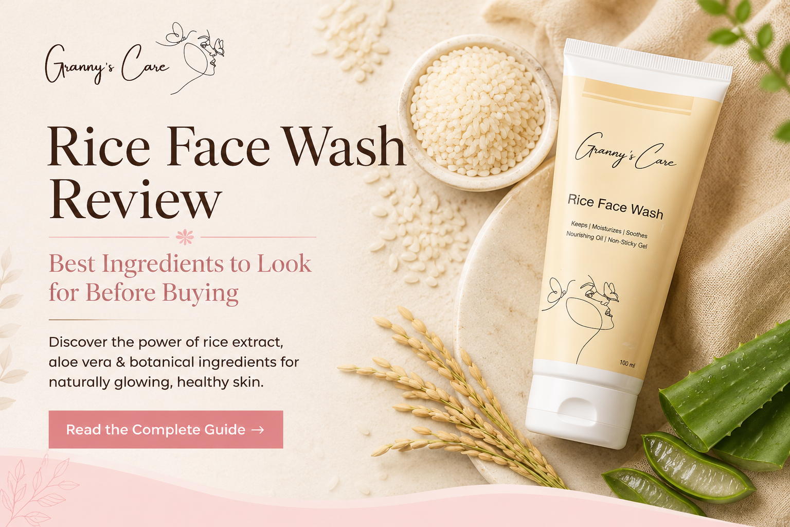 Rice Face Wash Review: Best Ingredients to Look for Before Buying